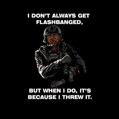 Flash banged