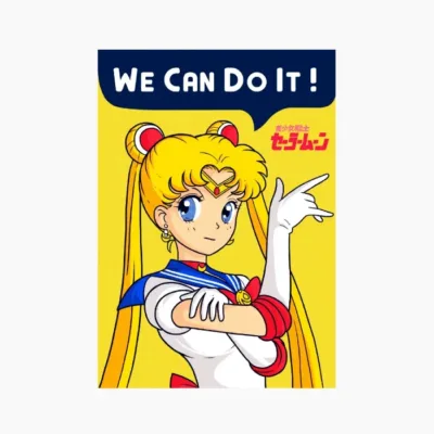 Sailor Say We Can Do It