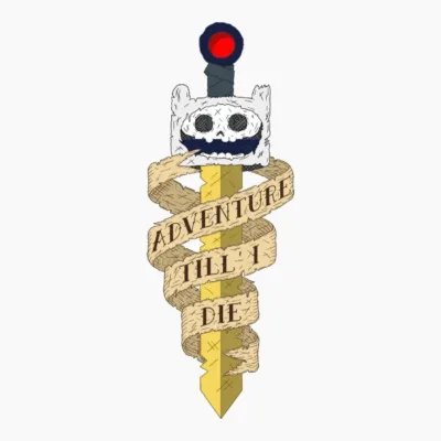 Adventure Till' I Die