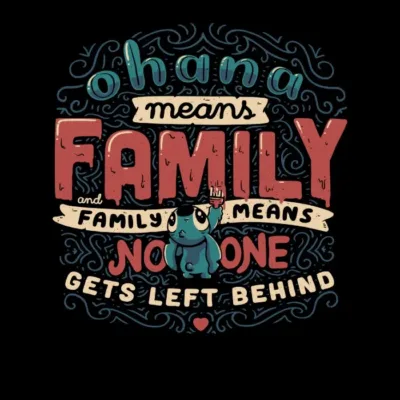 Ohana Means Family
