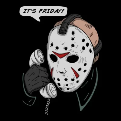 Its Friday!