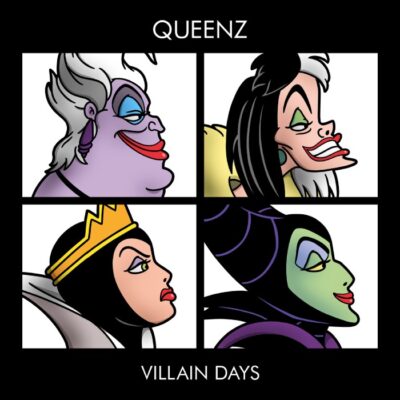 Queenz - Villain Days