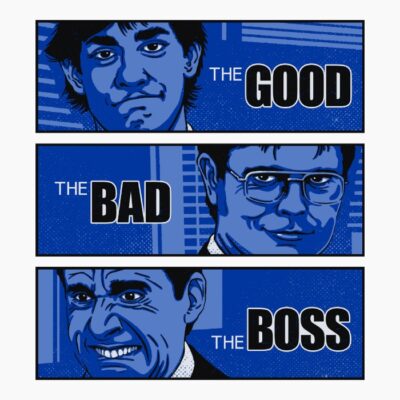 The Good The Bad The Boss