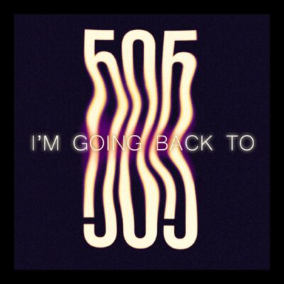 505 Going Back