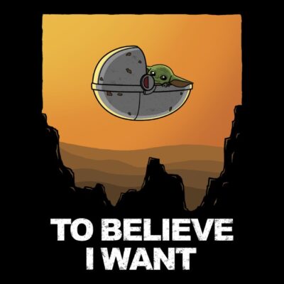 To believe i want