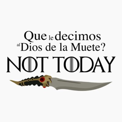 QUE LE DECIMOS NOT TODAY 2-1