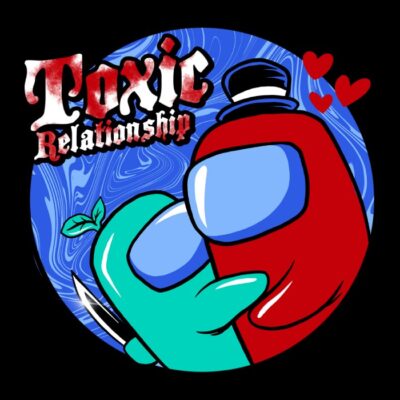TOXIC RELATIONSHIP