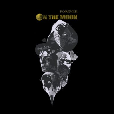 Forever on the moon