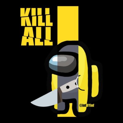 Kill all among us