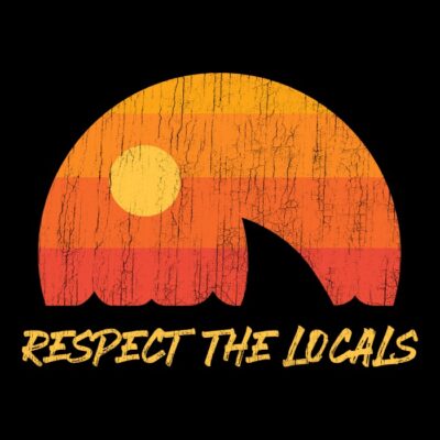 Respect the locals