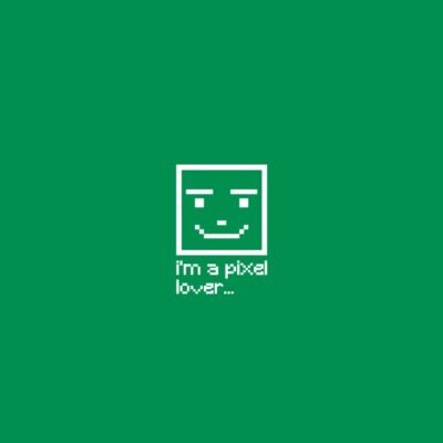 I'm a pixel lover...