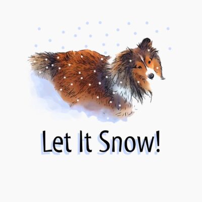 Let It Snow Sheltie