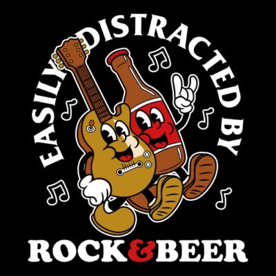 Easily distracted by rock and beer dark bg