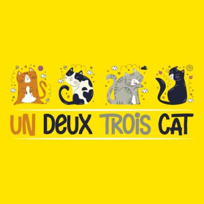 Un deux trois cat. Juego de palabras. Gatos.