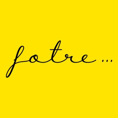 FOTRE...