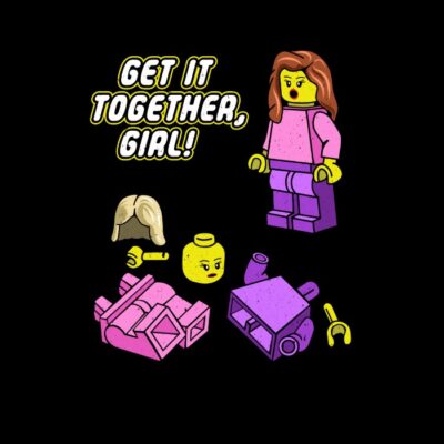 Get It Together Girl!