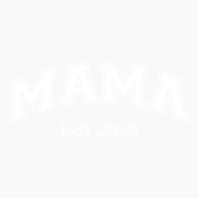 Mama 2025 white