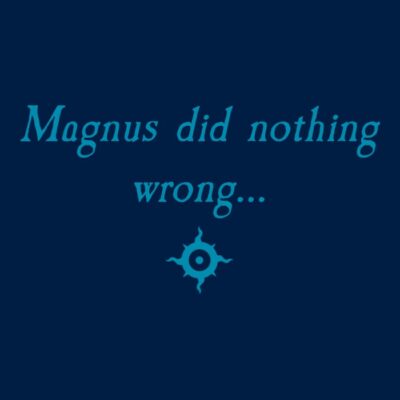 Magnus did nothing wrong blue