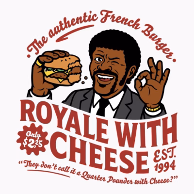 Royale with cheese -whiteclearshirt